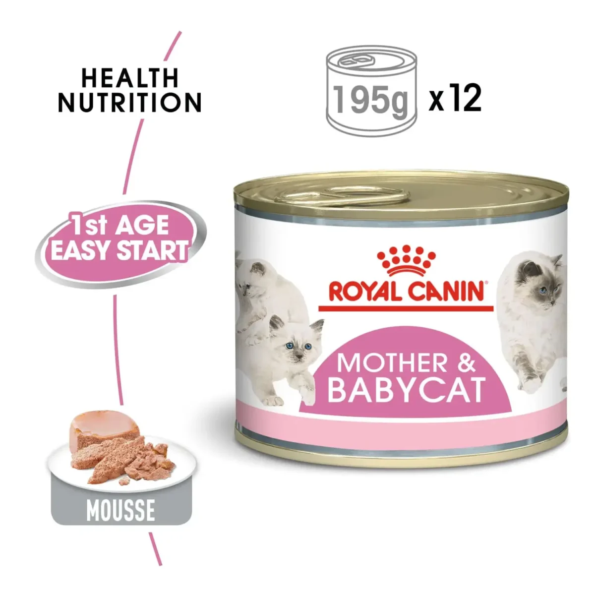 Royal Canin Feline Health Nutrition Mother & Babycat Mousse (12x195g Cans) - Pet Supply UAE